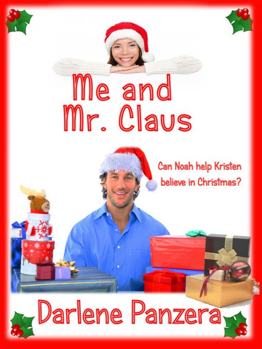 Title details for Me and Mr. Claus by Darlene Panzera - Wait list